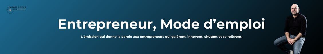 Entrepreneur, Mode d’emploi (3)